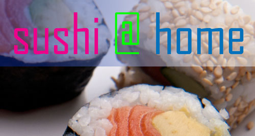 Sushi At Home